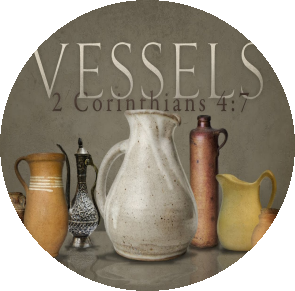 Earthen Vessels Whos Eyes Are Fixed On God